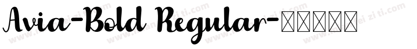 Avia-Bold Regular字体转换